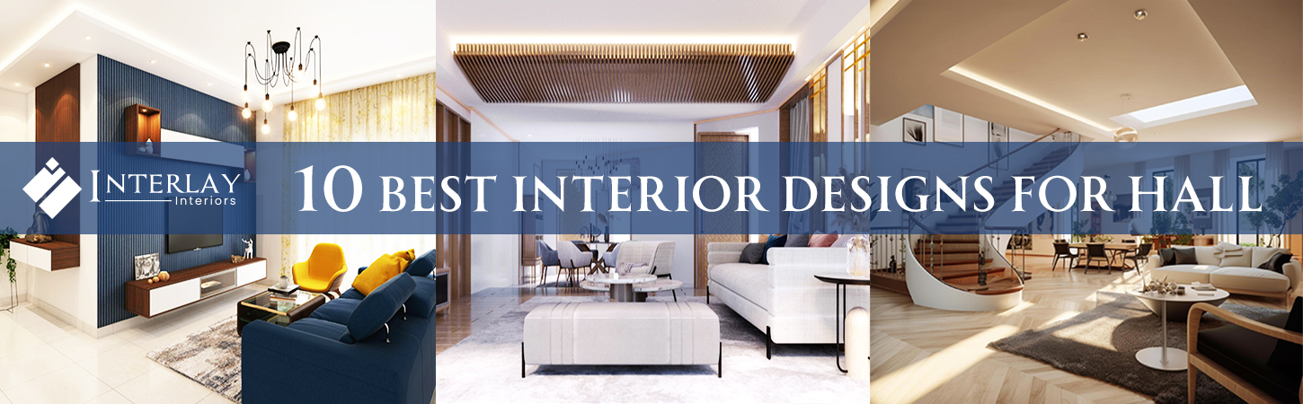 Discover the 10 Best Interior Designs to Enhance your Living Room